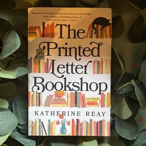 The Printed Letter Bookshop by Katherine Reay